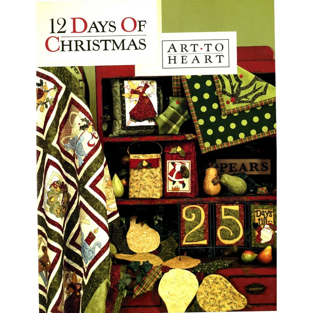 12 Days of Christmas Quilt Book, Art to Heart