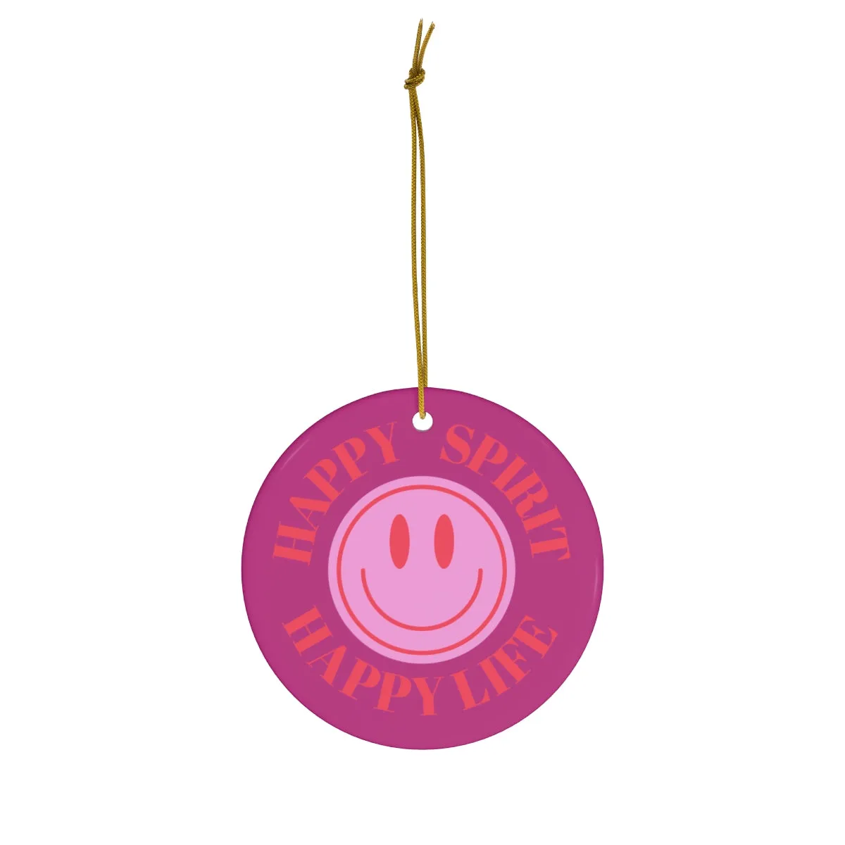 Holiday Ornament Happy Spirit Happy Life, Happiness Ornament, Modern Ornament, Smile Decoration, VSCO, Tumblr, Pink Smile, Retro Christmas