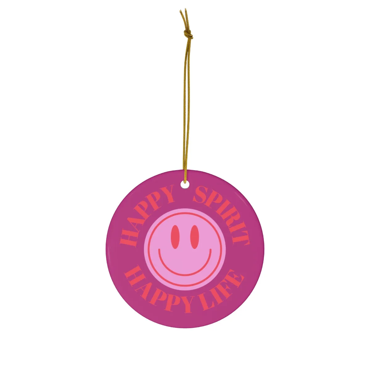 Holiday Ornament Happy Spirit Happy Life, Happiness Ornament, Modern Ornament, Smile Decoration, VSCO, Tumblr, Pink Smile, Retro Christmas